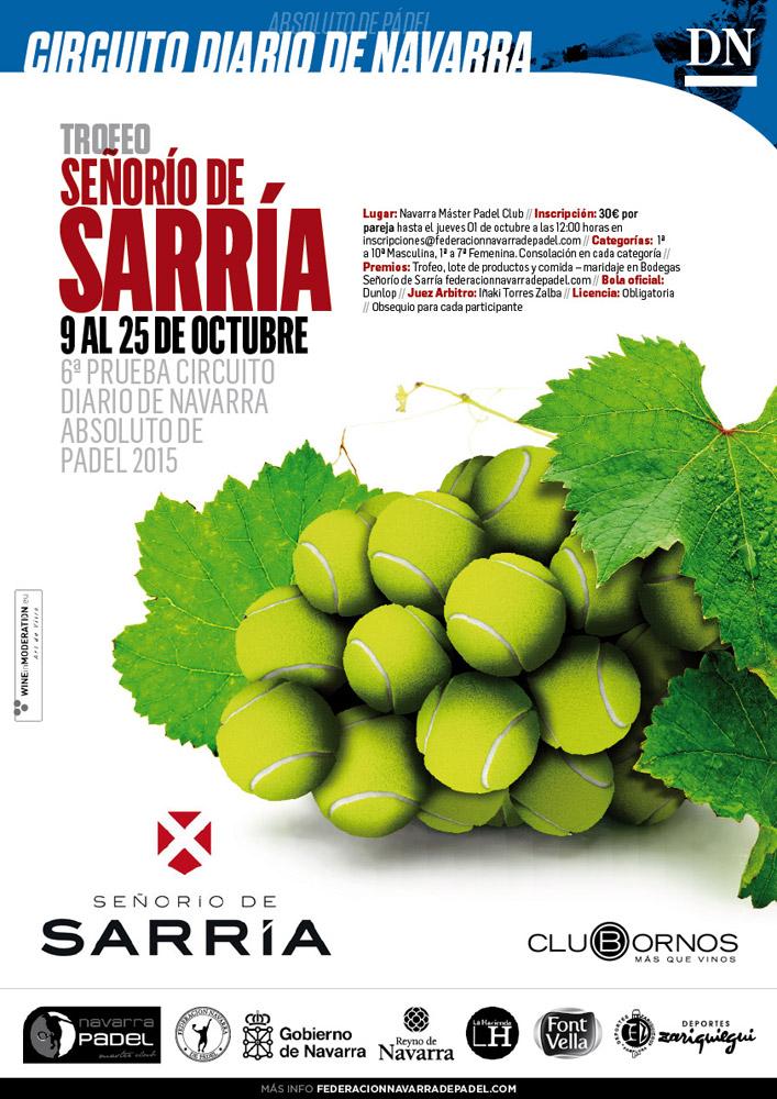 Trofeo Se&ntilde;or&iacute;o de Sarria, Sexta Prueba del Circuito Diario de Navarra Absoluto de Padel 2015